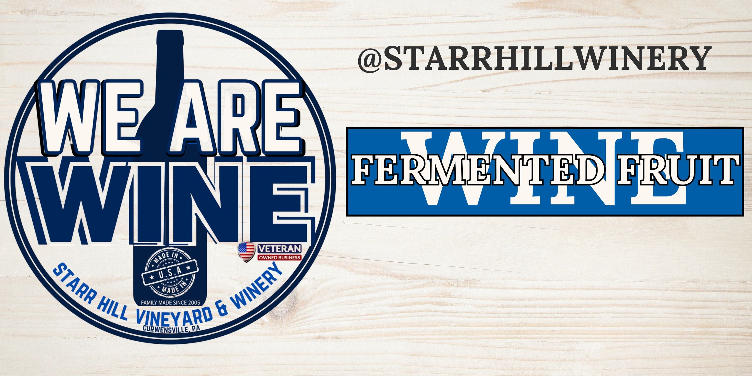 We Are Wine — Starr Hill Vineyard & Winery brand image